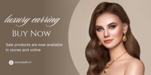 Luxury gold earrings for women – elegant designer jewelry available online at Dealfix